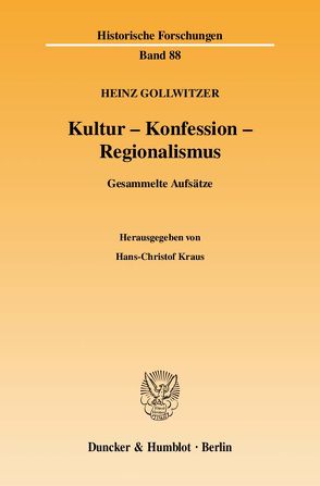 Kultur – Konfession – Regionalismus. von Gollwitzer,  Heinz, Kraus,  Hans-Christof