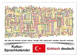 Kultur-Sprachkalender Türkisch-Deutsch (Wandkalender 2024 DIN A2 quer), CALVENDO Monatskalender von Liepke,  Claus