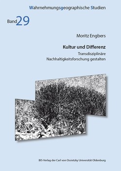 Kultur und Differenz von Engbers,  Moritz