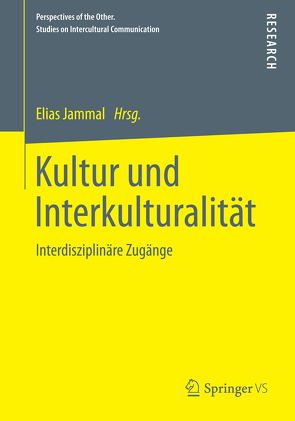 Kultur und Interkulturalität von Jammal,  Elias