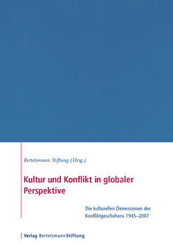 Kultur und Konflikt in globaler Perspektive von Croissant,  Aurel, Schwank,  Nicolas, Trinn,  Christoph, Wagschal,  Uwe