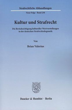 Kultur und Strafrecht. von Valerius,  Brian