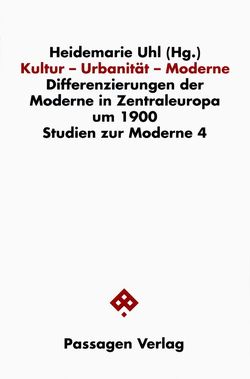 Kultur – Urbanität – Moderne von Shusterman,  Richard, Uhl,  Heidemarie