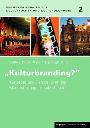 Kulturbranding? von Höhne,  Steffen, Ziegler,  Ralph Philipp