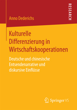 Kulturelle Differenzierung in Wirtschaftskooperationen von Dederichs,  Anno