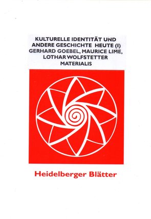 Kulturelle Identität und andere Geschichte von Goebel,  Gerhard, Lime,  Maurice, Wolfstetter,  Lothar