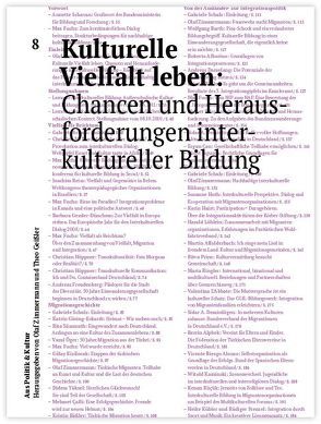 Kulturelle Vielfalt leben von Fuchs,  Max, Göring-Eckardt,  Katrin, Höppner,  Christian, Öger,  Vural, Schavan,  Annette, Schulz,  Gabriele, Süßmuth,  Rita, Zimmermann,  Olaf