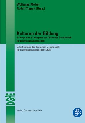 Kulturen der Bildung von Melzer,  Wolfgang, Tippelt,  Rudolf