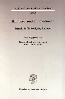 Kulturen und Innovationen. von Elwert,  Georg, Jensen,  Jürgen, Kortt,  Ivan R.