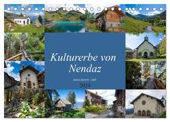 Kulturerbe von Nendaz (Tischkalender 2024 DIN A5 quer), CALVENDO Monatskalender von und Philipp Kellmann,  Stefanie