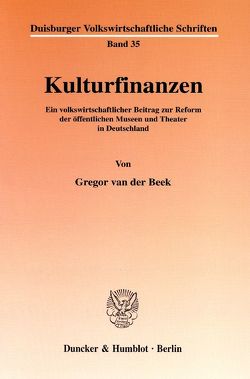 Kulturfinanzen. von Beek,  Gregor van der