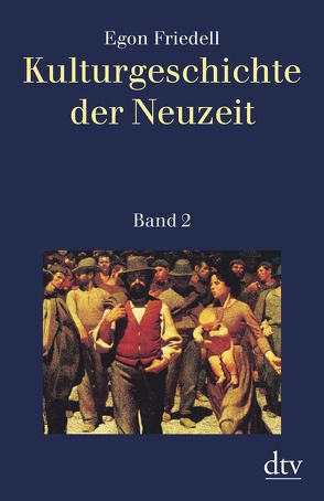 Kulturgeschichte der Neuzeit von Friedell,  Egon