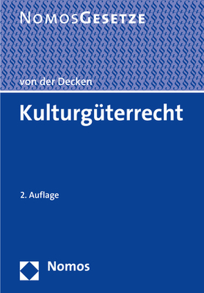 Kulturgüterrecht von von der Decken,  Kerstin