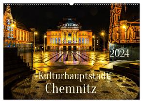 Kulturhauptstadt Chemnitz (Wandkalender 2024 DIN A2 quer), CALVENDO Monatskalender von Rogalski,  Solveig