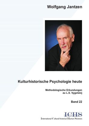Kulturhistorische Psychologie heute von Jantzen,  Wolfgang