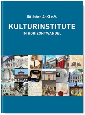 Kulturinstitute im Horizontwandel von Trautwein,  Wolfgang