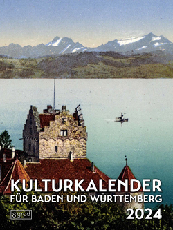 Kulturkalender für Baden und Württemberg 2024 von Salley,  Victoria, Thomas,  Stephan