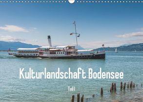 Kulturlandschaft Bodensee – Teil I (Wandkalender 2019 DIN A3 quer) von Hess,  Erhard