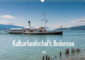 Kulturlandschaft Bodensee – Teil I (Wandkalender 2022 DIN A3 quer) von Hess,  Erhard