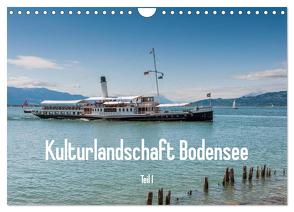 Kulturlandschaft Bodensee – Teil I (Wandkalender 2024 DIN A4 quer), CALVENDO Monatskalender von Hess,  Erhard