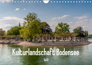 Kulturlandschaft Bodensee – Teil II (Wandkalender 2023 DIN A4 quer) von Hess,  Erhard