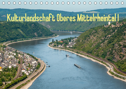 Kulturlandschaft Oberes Mittelrheintal I (Tischkalender 2020 DIN A5 quer) von Hess,  Erhard