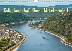 Kulturlandschaft Oberes Mittelrheintal I (Wandkalender 2018 DIN A4 quer) von Hess,  Erhard