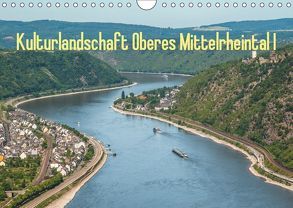 Kulturlandschaft Oberes Mittelrheintal I (Wandkalender 2019 DIN A4 quer) von Hess,  Erhard