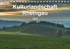 Kulturlandschaft Rheingau – Teil II (Tischkalender 2019 DIN A5 quer) von Hess,  Erhard