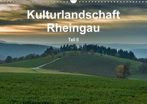 Kulturlandschaft Rheingau – Teil II (Wandkalender 2018 DIN A3 quer) von Hess,  Erhard