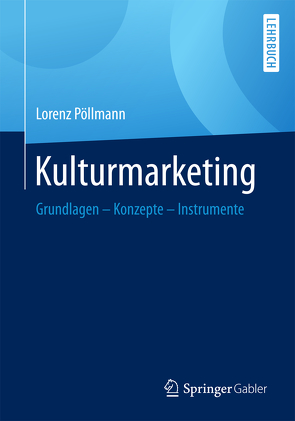 Kulturmarketing von Pöllmann,  Lorenz