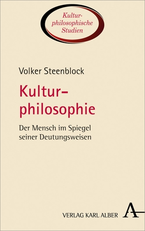 Kulturphilosophie von Steenblock,  Volker