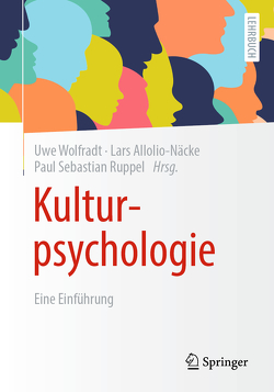 Kulturpsychologie von Allolio-Näcke,  Lars, Ruppel,  Paul Sebastian, Wolfradt,  Uwe