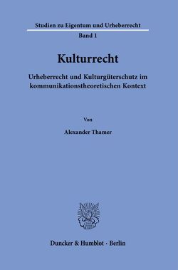 Kulturrecht. von Thamer,  Alexander