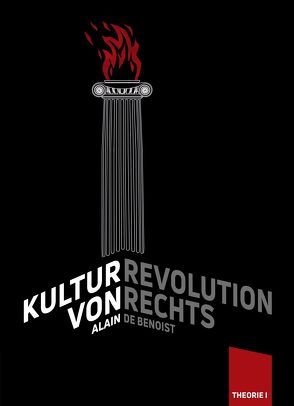 Kulturrevolution von rechts von de Benoist,  Alain, Michael,  Böhm