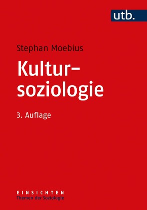 Kultursoziologie von Moebius,  Stephan