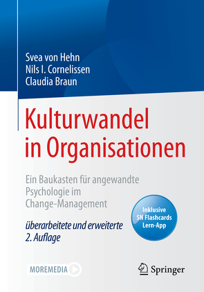 Kulturwandel in Organisationen von Braun,  Claudia, Cornelissen,  Nils I., von Hehn,  Svea