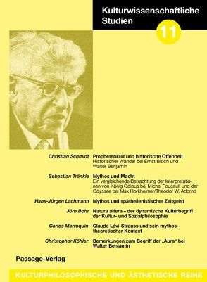 Kulturwissenschaftliche Studien 11 von Bohr,  Jörn, Lachmann,  Hans-Jürgen, Schmidt,  Christian, Tränkle,  Sebastian