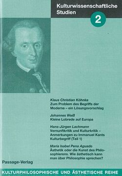 Kulturwissenschaftliche Studien 2 von Aguado,  Maria, Köhnke,  Klaus Ch, Lachmann,  Hans J, Sabel,  Pena, Weiß,  Johannes