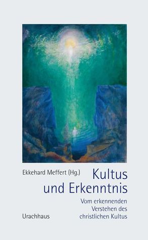 Kultus und Erkenntnis von Meffert,  Ekkehard
