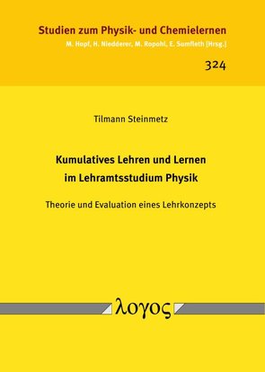 Kumulatives Lehren und Lernen im Lehramtsstudium Physik von Steinmetz,  Tilmann