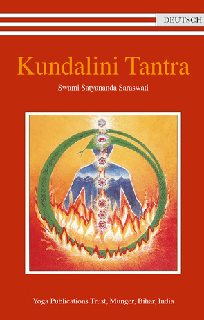 Kundalini Tantra von Swami Prakashananda Saraswati, Swami Satyananda Saraswati
