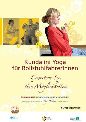 Kundalini Yoga für Rollstuhlfahrer von Kuwert,  Antje