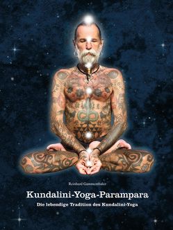 Kundalini-Yoga-Parampara von Gammenthaler,  Reinhard