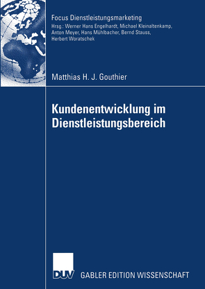 Kundenentwicklung im Dienstleistungsbereich von Gouthier,  Matthias
