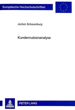 Kundennutzenanalyse von Schauenburg,  Jochen