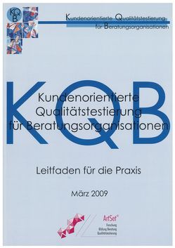 Kundenorientierte Qualitätstestierung für Beratungsorganisationen von Zech,  Rainer