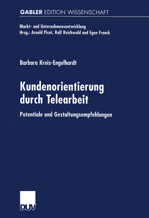 Kundenorientierung durch Telearbeit von Kreis-Engelhardt,  Barbara