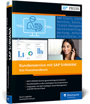 Kundenservice mit SAP S/4HANA von Legleiter,  Kevin, Schuch,  Constantin