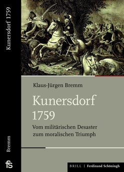 Kunersdorf 1759 von Bremm,  Klaus-Jürgen